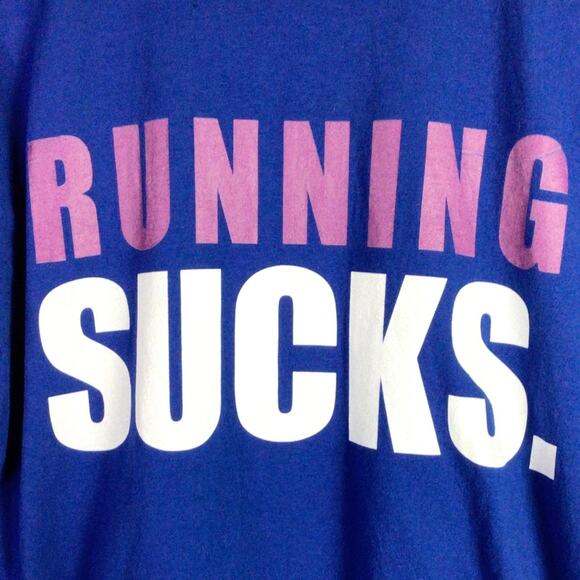 Running Sucks runner marathon walk run T Shirt Blue Large - Picture 2 of 4
